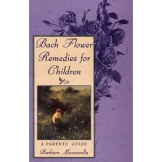 Bach Flower Remedies for Children