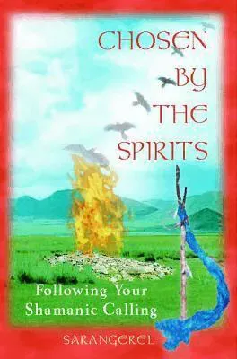 Chosen by the Spirits