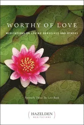 Worthy of Love