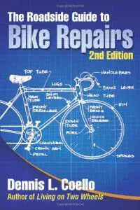 The Roadside Guide to Bike Repairs - Second Edition