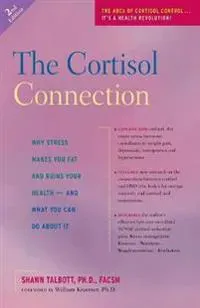 The Cortisol Connection