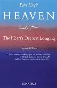 Heaven, the Heart's Deepest Longing