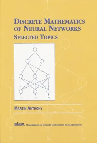 Discrete Mathematics of Neural Networks