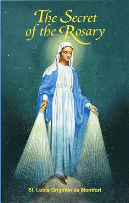 The Secret of the Rosary