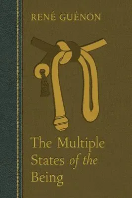 Multiple States of the Being