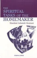 Spiritual Tasks of the Homemaker