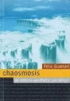 Chaosmosis