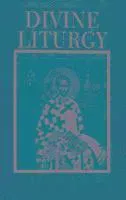 Commentary on the Divine Liturgy A