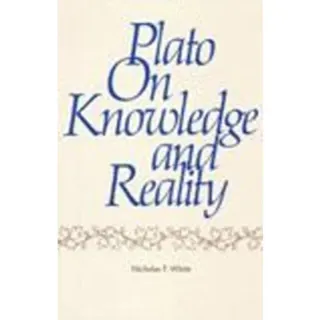 Plato on Knowledge and Reality