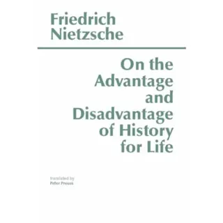On the Advantage and Disadvantage of History for Life