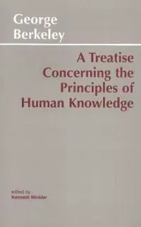 A Treatise Concerning the Principles of Human Knowledge