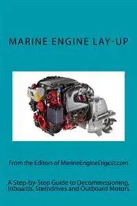 Banse, T: MARINE ENGINE LAY-UP