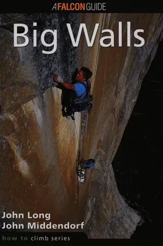 How to Climb™: Big Walls