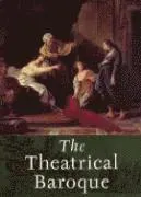 Theatrical Baroque