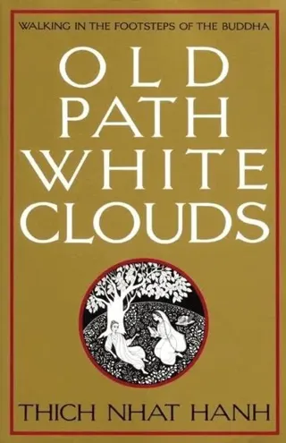 Old Path White Clouds