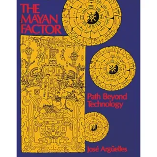 The Mayan Factor