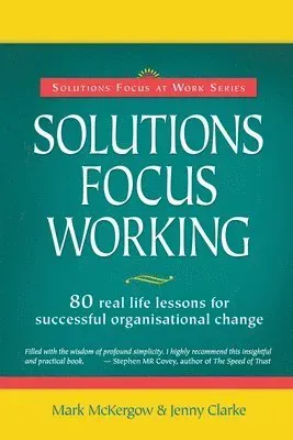 Solutions Focus Working