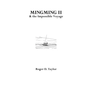 Mingming II & the Impossible Voyage