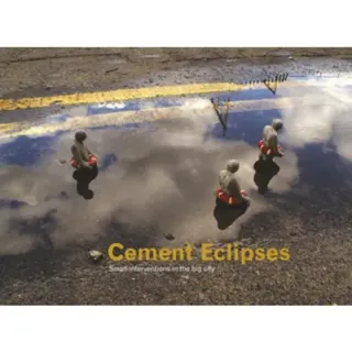 Cement Eclipses