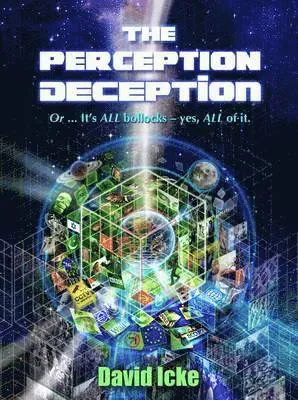 Perception Deception