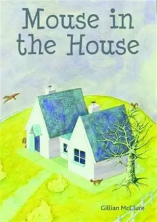 Mouse in the House
