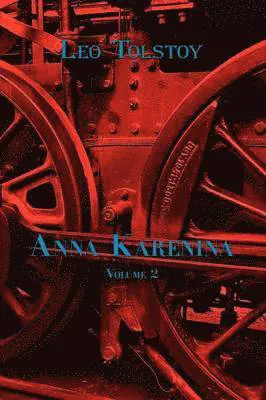 Russian Classics in Russian and English: Anna Karenina by Leo Tolstoy (Volume 2) (Dual-Language Book)