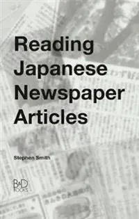 Reading Japanese Newspaper Articles