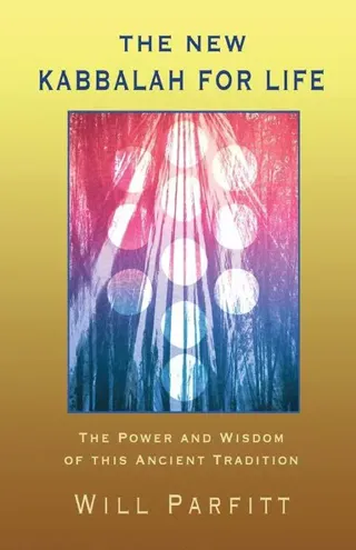 The New Kabbalah for Life