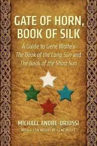 Gate of Horn, Book of Silk