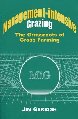Management-intensive Grazing