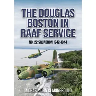 The Douglas Boston in RAAF Service