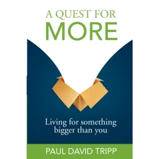 Quest for More