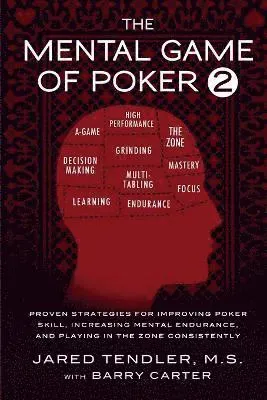 The Mental Game of Poker 2