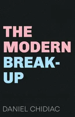 Modern Break-Up