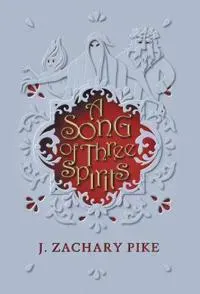 A Song of Three Spirits