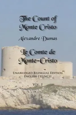Count of Monte Cristo, Volume 1