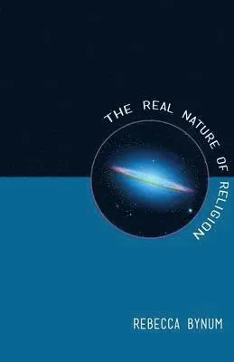 Real Nature of Religion