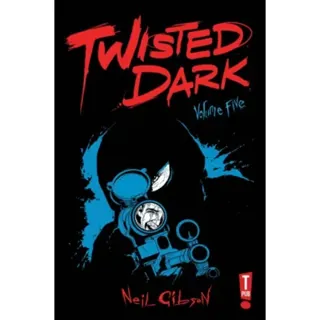 Twisted Dark Volume 5