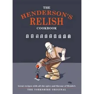 The Henderson's Relish Cookbook