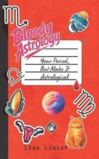Bloody Astrology