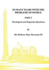 So Many Years with the Problems of People Part 2