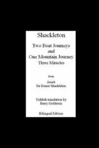 Shackleton's Three Miracles