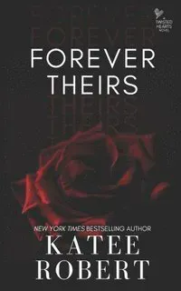 Forever Theirs