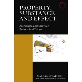 Property, Substance, and Effect