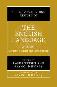 The New Cambridge History of the English Language: Volume 1
