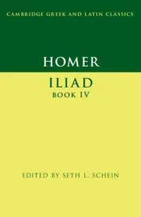 Homer: Iliad Book IV