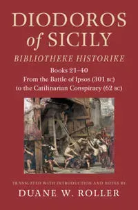 Diodoros of Sicily: Bibliotheke Historike