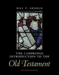 The Cambridge Introduction to the Old Testament