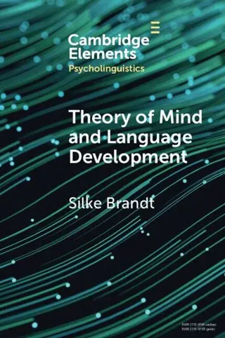 Theory of Mind and Language Development