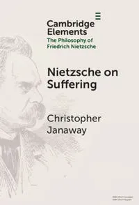 Nietzsche on Suffering